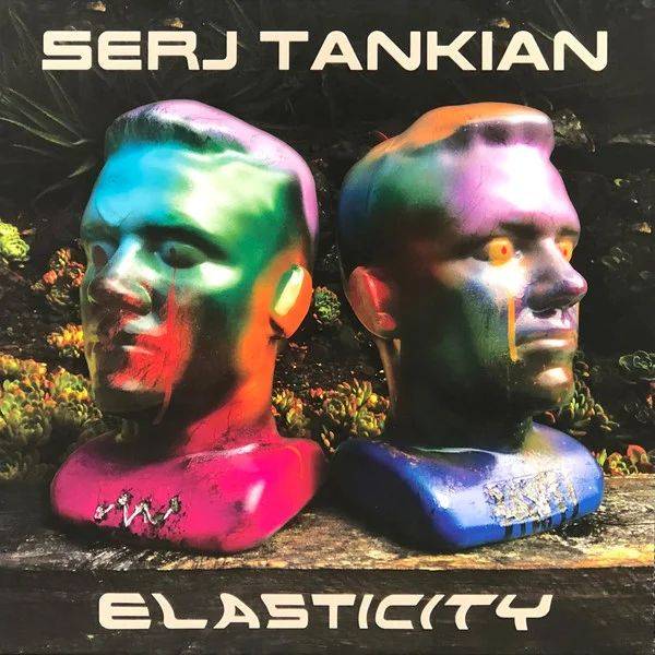 Serj Tankian – Elasticity